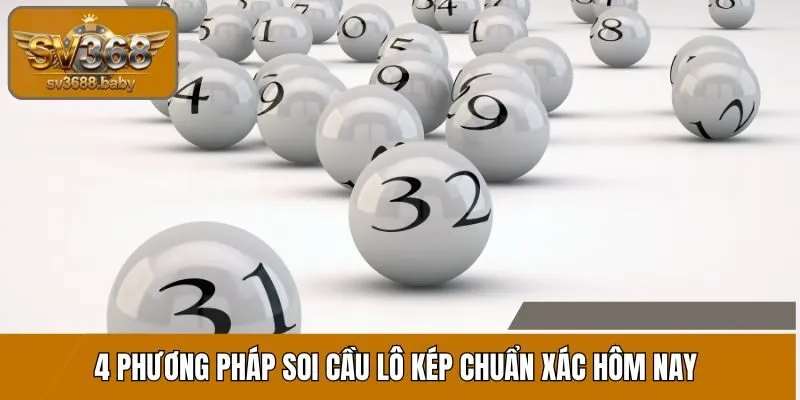 4 phương pháp soi cầu lô kép chuẩn xác hôm nay 4 phương pháp soi cầu lô kép chuẩn xác hôm nay